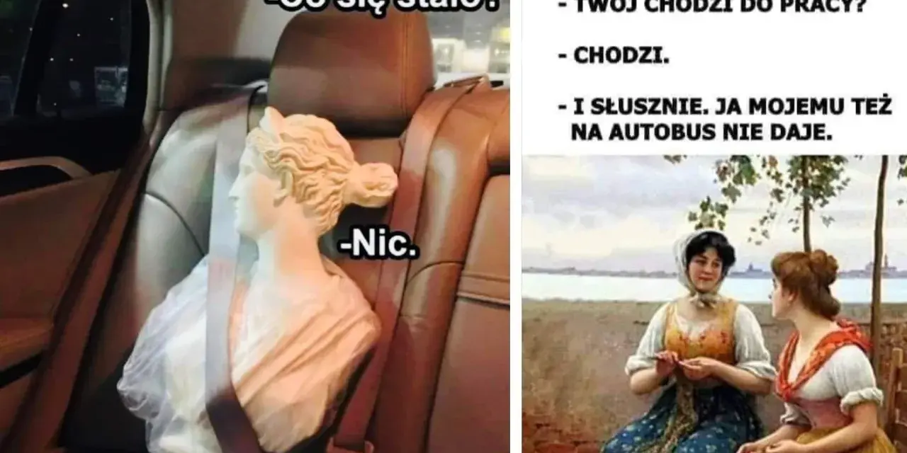 Dwie części memów: popiersie w samochodzie i dwie kobiety rozmawiające.